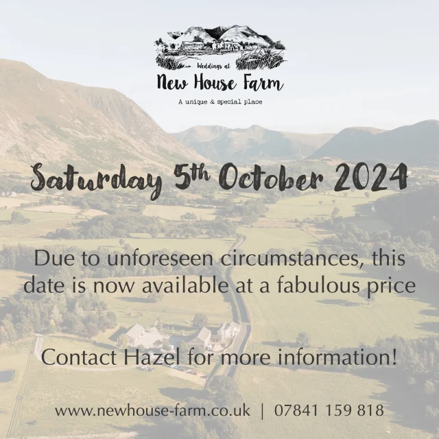 🤍 October Availability! 🤍

Dreaming of a fabulous lakeland wedding this year? Then look no further, as Saturday 5th October 2024 is now available!

Whether your vibe is Rustic, Vintage, Bohemian or Modern, we’ve got you covered…

We’re perfect for both big weddings or intimate weddings… it’s your wedding, your way!

📞 07841 159818
📧 hazel@newhouse-farm.co.uk

#Wedding2024
#Wedding2025
#Wedding2026
#Engagement
#Engaged
#Bride2024
#Bride2025
#BarnWedding
#Bride
#WeddingPlanning
#WeddingPhotography
#WeddingDay
#WeddingDress
#Weddings
#WeddingInspiration
#RusticWedding
#WeddingIdeas
#Photography
#Wedding
#WeddingMakeup
#WeddingDecor
#WeddingShoes
#WeddingCake
#LakeDistrictWedding
#LakeDistrict
#LuxuryBedandBreakfast
#CountryHouse